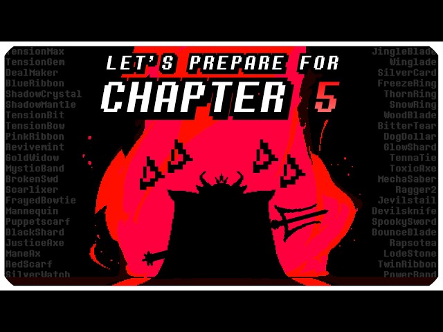 Let's Prepare For DELTARUNE Chapter 5