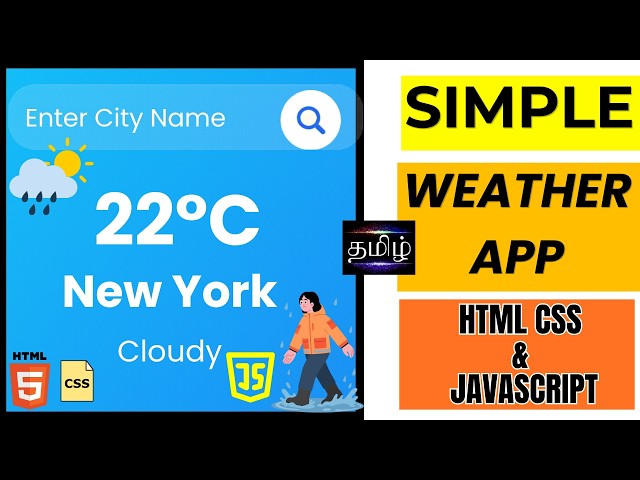 How to Build Weather App using HTML CSS and JAVASCRIPT in Tamil | Weather API JavaScript