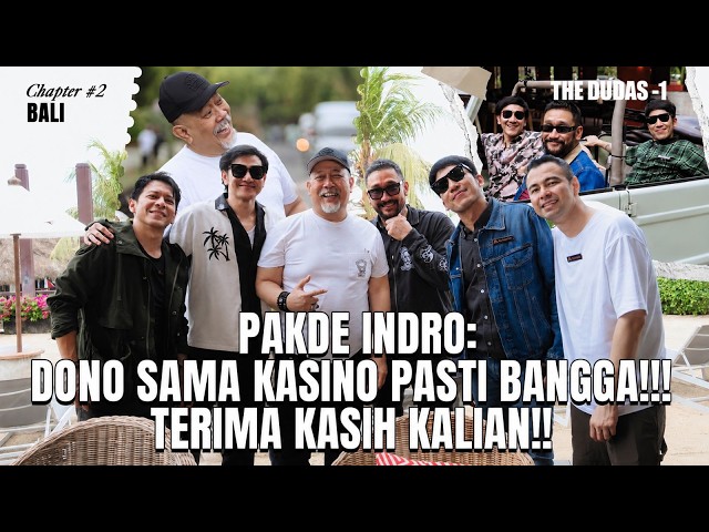 THE DUDAS -1 SALUT: PERJUANGAN PAKDE INDRO BARENG WARKOP LUAR BIASA!!!!!