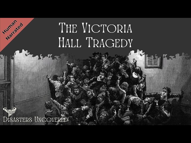 The Victoria Hall Disaster: The Day 183 Children Died. No AI. A Disaster Documentary