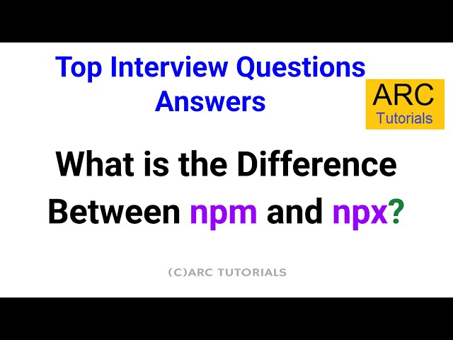 NPM vs NPX: The Only Guide You Need for 2026 (JavaScript Interview Prep)