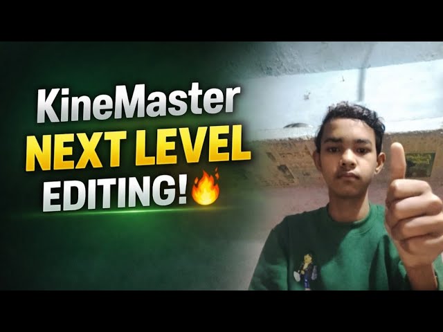 KineMaster Next Level Editing 🔥 | Mobile Video Editing Tutorial 2026