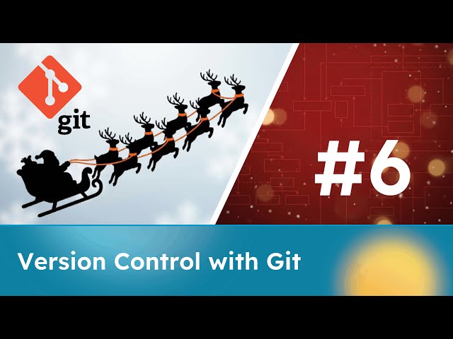 Lesson 6 - Version Control with Git | Advent of SysML v2