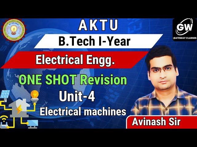 UNIT-4 I One Shot I Electrical Engg. I by Avinash Sir I Gateway Classes I AKTU