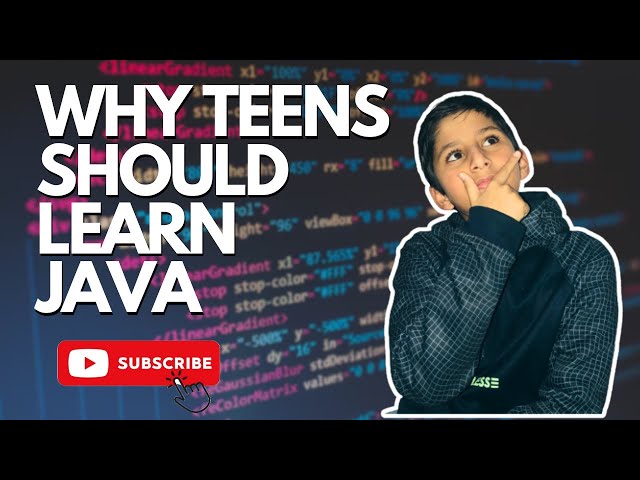 🚀 Explore the Top 10 Reasons Why Teens Should Learn Java | By Umair