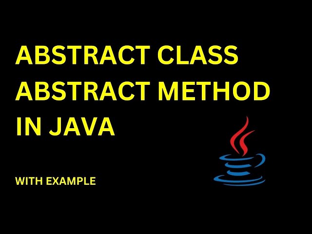 Java Abstract Class and Abstract Method  || Abstract Class || Abstract Method || Java tutorial