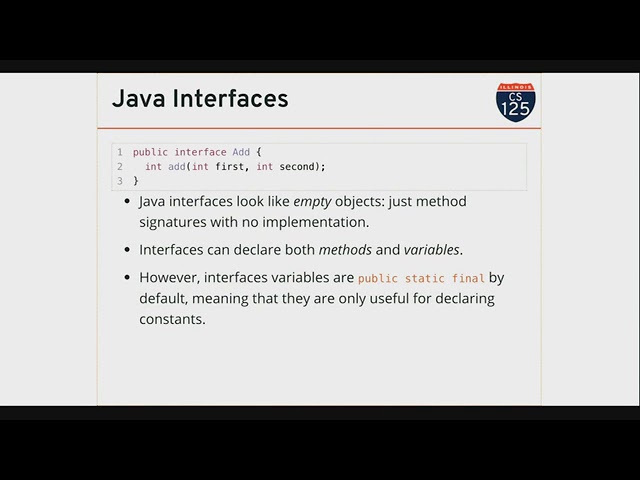 CS 125 Fall 2018: Fri 10.19.2018. More About Interfaces