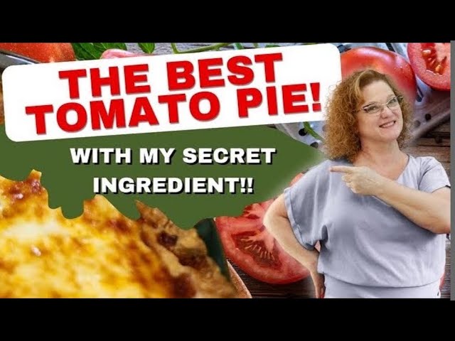 Discover The Surprising Ingredient In This Tomato Pie Recipe