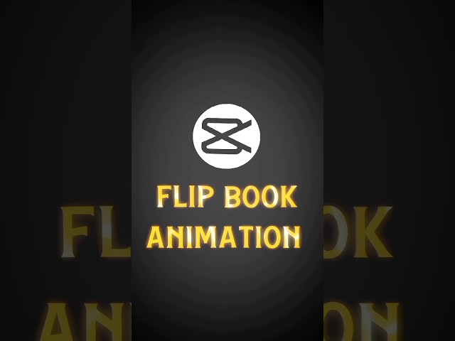 CAPCUT | FLIP BOOK ANIMATION TUTORIAL 🔥💀💯 | #viralshort #tutorial