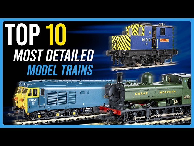 Top 10 Most Detailed Model Trains Ever Made!