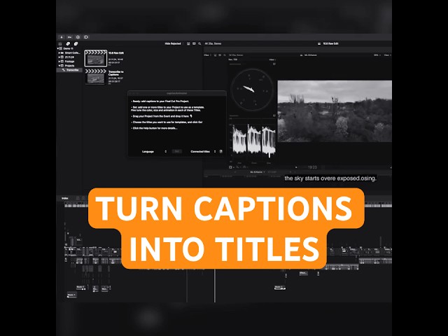 Final Cut Pro – Turning Captions into Titles with Caption Animator