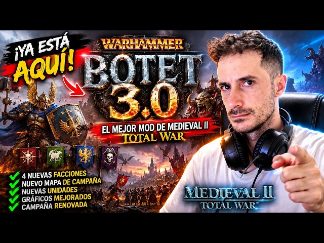 BOTET 3.0 IS FINALLY HERE! The Warhammer mod reviving Medieval II: Total War