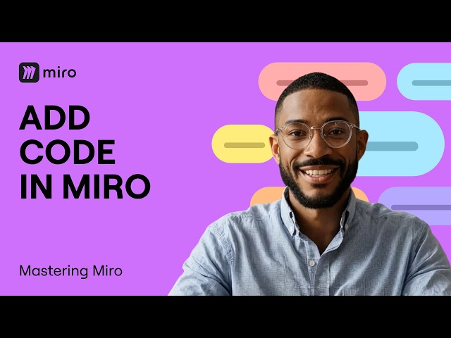 Collaborative Coding Just Got Easier | Miro Code Blocks
