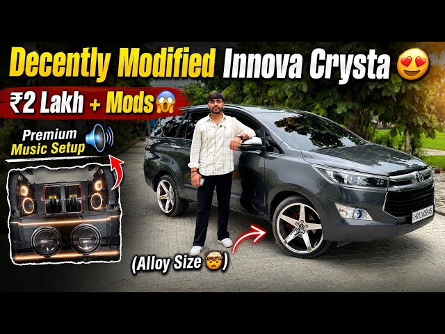 Crazy Modified Innova Crysta😍|| Premium Music Setup • Cosmetic Mods & Much More || ₹2 Lakh + Mods😱