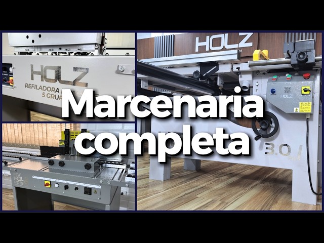 Marcenaria completa é com a HOLZ - HOLZ Máquinas