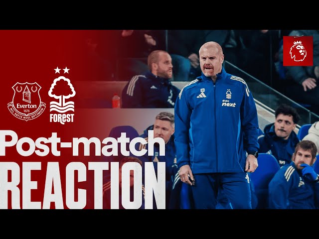 Sean Dyche Reaction 🗣️ | Everton 3-0 Nottingham Forest | Premier League