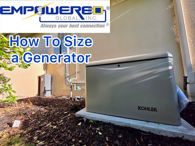 How To Size a Kohler or Generac Generator for Whole Home Backup