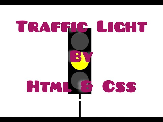 Traffic signal create by Html & Css