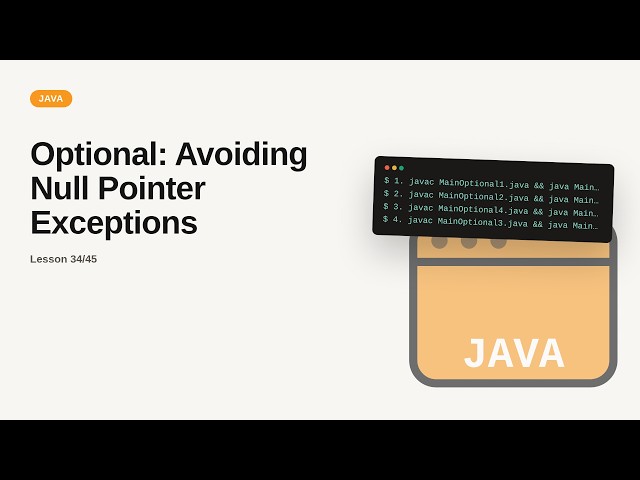 Optional: Avoiding Null Pointer Exceptions | Java Tutorial