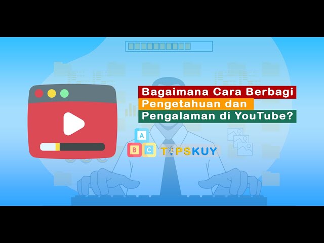 Ide Konten YouTube untuk Membagikan Informasi yang Menarik dan Manfaat Berbagi Konten Informasi
