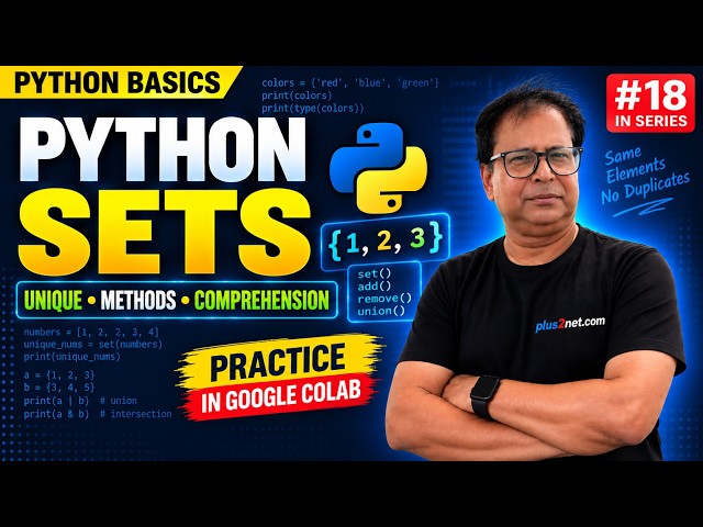 Python Set – Basics, Methods & Unique Values | Sets Part 1
