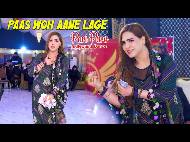 Paas Woh Aane Lage , Pari Paro New Bollywood Song Dance Performance 2026