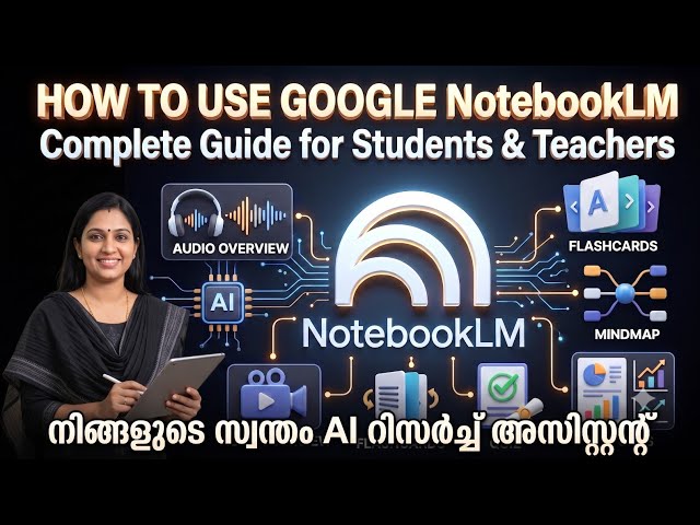 Google NotebookLM Tutorial for Teachers & Students (PC + Mobile)