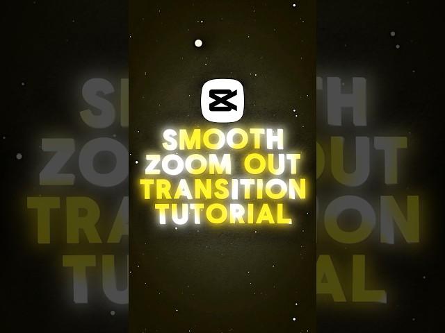 Smooth Zoom Out Transition Tutorial 😍 | Capcut Tutorial | #capcuttransition #capcutediting