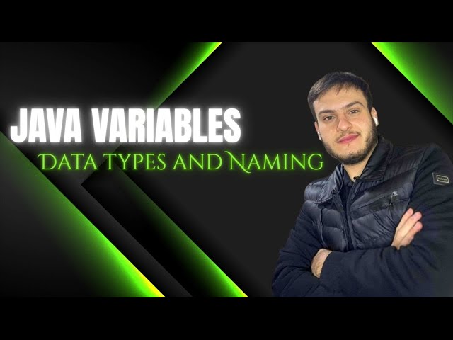 Java for Beginners – Lesson 4 | Variable Naming & Data Types