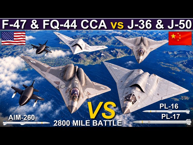 2030's 6th Gen: Can US F-47 & FQ-44 CCA Beat Chinese J-36 & J-50 Over Pacific? | Sea Power
