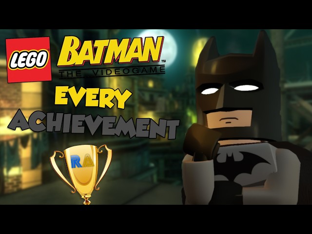 I Got EVERY ACHIEVEMENT in LEGO Batman: The Videogame | RetroAchievements