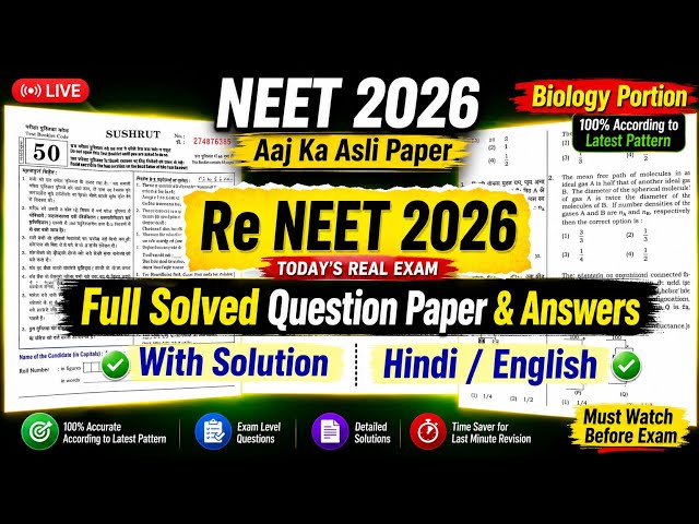 Re NEET 2026 Biology Paper Out | Full Solved Question Paper with Answers (Code 50) | Hindi + English