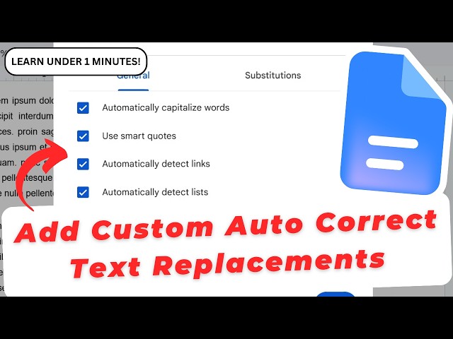 How To Add Custom Auto Correct Text Replacements in Google Docs