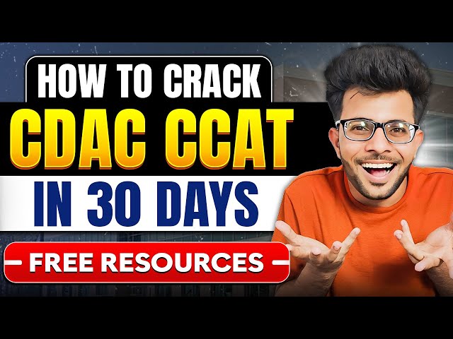How to Crack CDAC CCAT Exam in 30 Days  + Free Resources 📚🔥