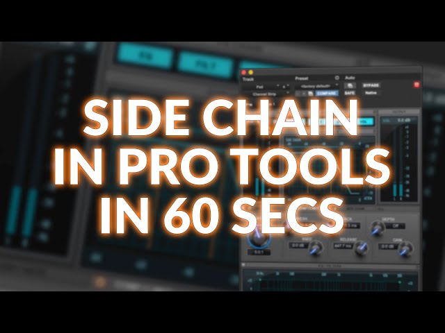 How To Set Up Side Chain Compression In Pro Tools Explained In Under A Minute