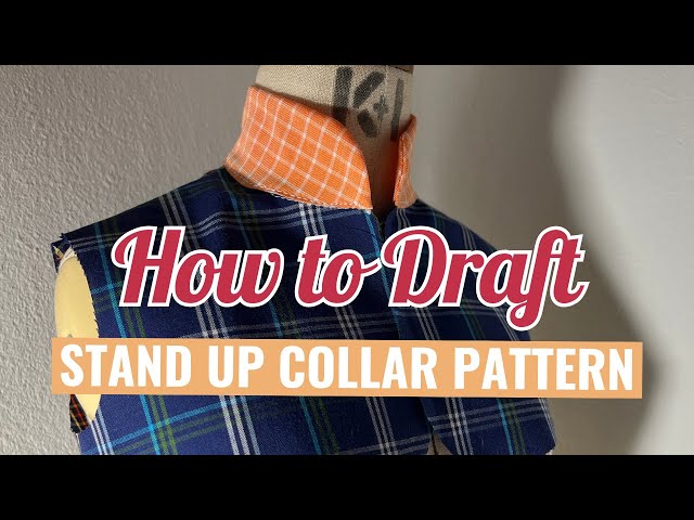 How to draft a stand collar pattern (Super Easy Collar Pattern)