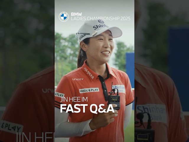 [BMW] BMW LADIES CHAMPIONSHIP 2025: FAST Q&A - JIN HEE IM. #shorts