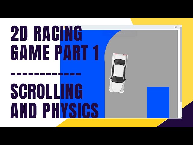 How To Make A 2D Racing Game on Scratch Part 1 - Scrolling and Physics