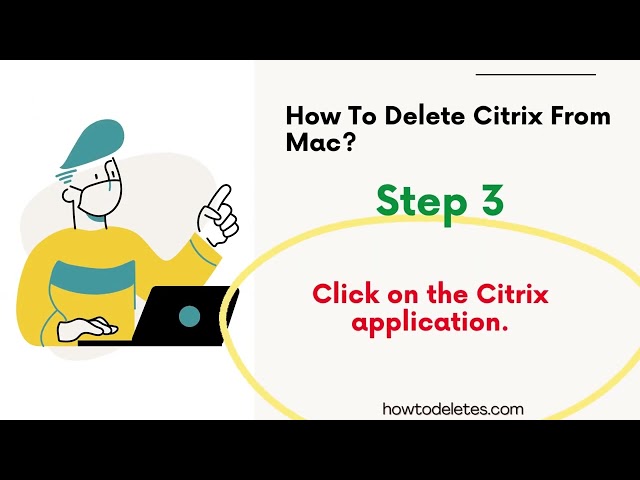 How to delete Citrix from Mac