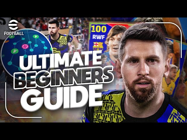 eFootball ULTIMATE BEGINNERS GUIDE - STARTING OUT