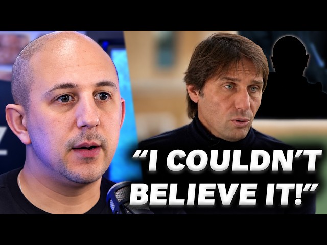 ANTONIO CONTE REVEALS WHAT REALLY WENT WRONG AT TOTTENHAM!