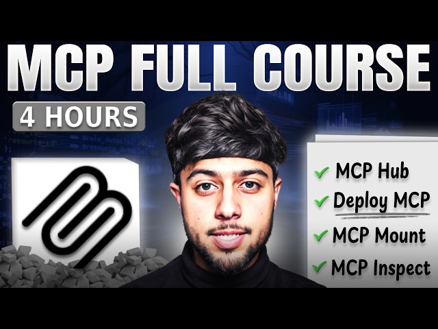 MCP Full Course For Beginners (With Deployment)