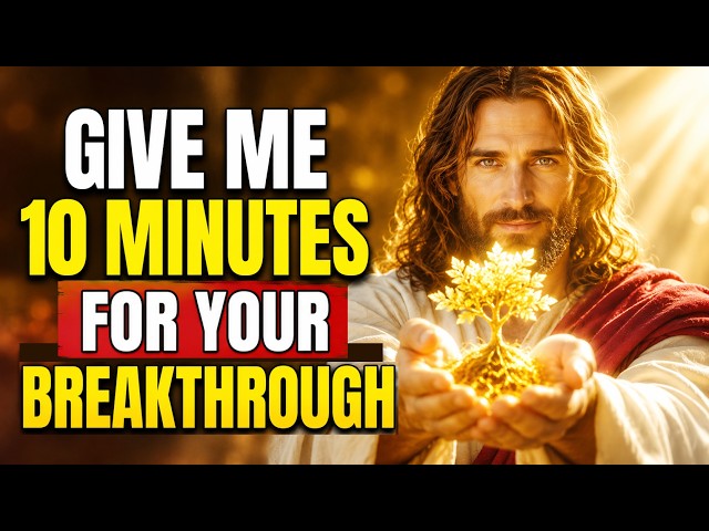 God Says: Just 10 Minutes To Prove That Your Waiting Was Not In Vain | God's Message Today