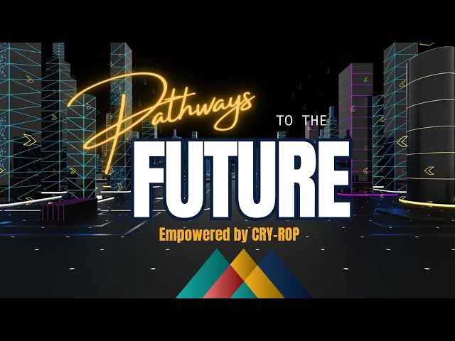 Episode 3: Pathways to the Future Empowered by CRY-ROP