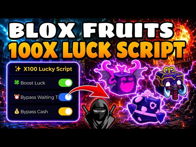 [NO KEY] Blox Fruits X100 Luck Script 2026 (Working)