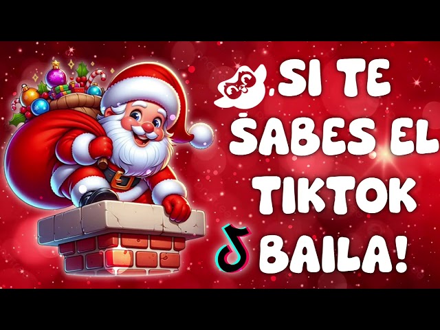 Si Te Sabes El TikTok Baila! - 2025