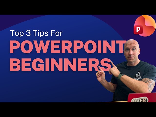 PowerPoint For Beginners - My Top 3 Tips