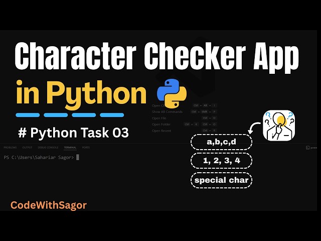 Character Checker App using python | Python Practice Problem 03 | CodeWithSagor