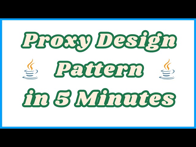 Proxy Design Pattern