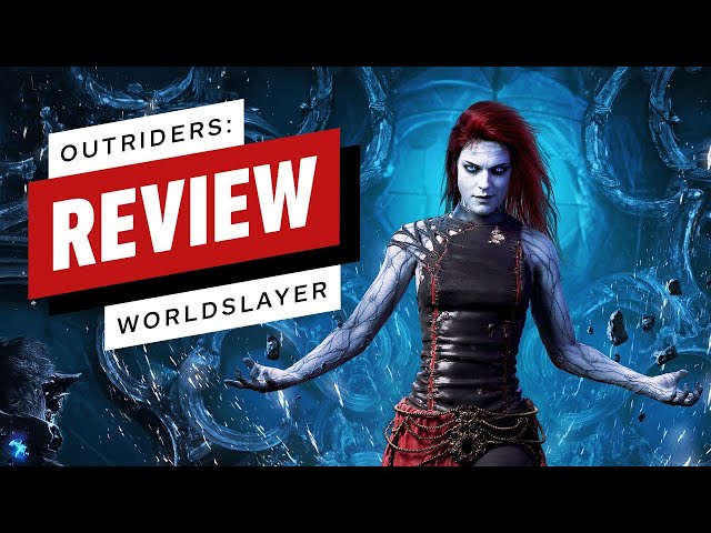 Outriders Worldslayer Review